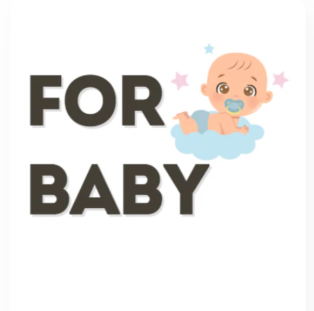 For Baby